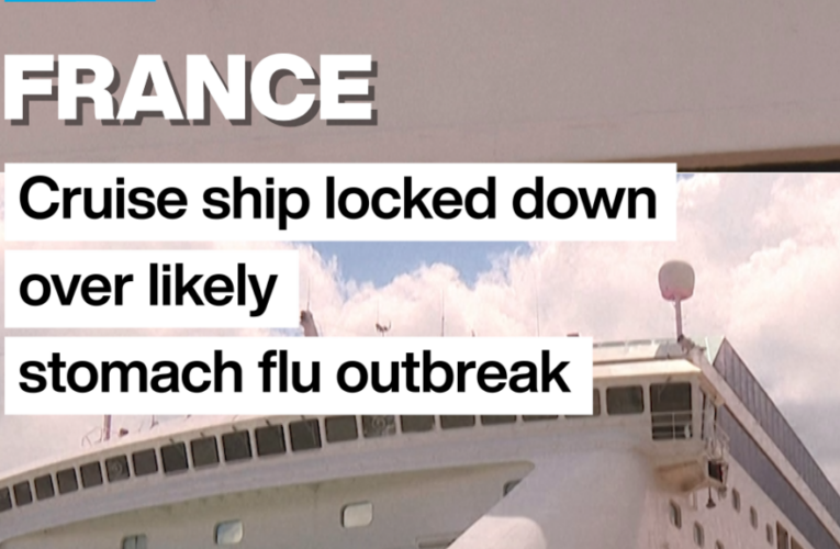 France: Cruise ship locked down over likely stomach flu outbreak